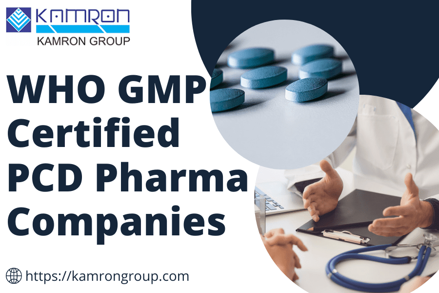 WHO GMP Certified PCD Pharma Companies