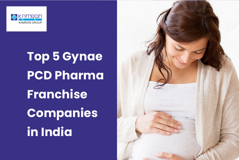 Top 5 Gynae PCD Pharma Franchise Companies in India